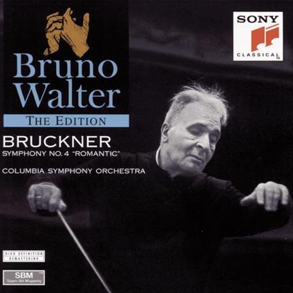 Symphony 4 - CD Audio di Anton Bruckner,Bruno Walter,Columbia Symphony Orchestra