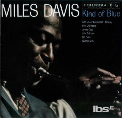 Kind of Blue - CD Audio di Miles Davis