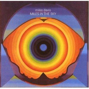 Miles in the Sky - CD Audio di Miles Davis