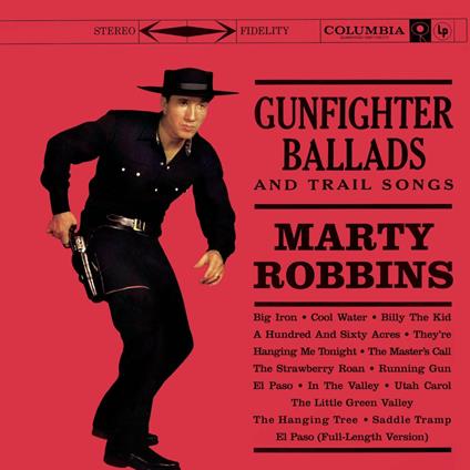 Gunfighter Ballads & Trail Son - CD Audio di Marty Robbins