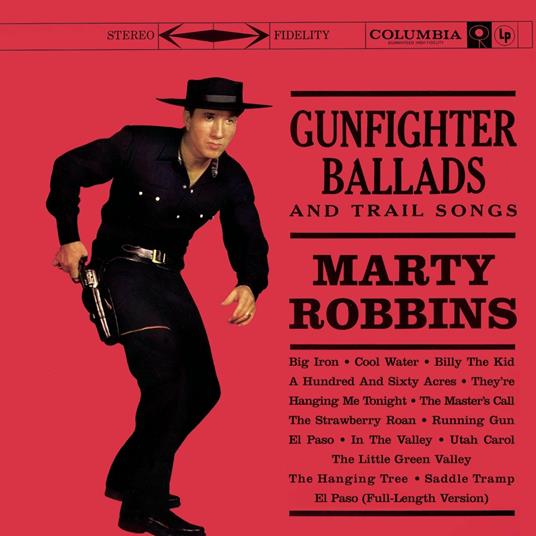 Gunfighter Ballads & Trail Son - CD Audio di Marty Robbins