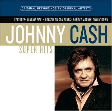 Super Hits - CD Audio di Johnny Cash