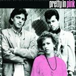 Pretty in Pink (Colonna sonora)