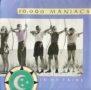 In My Tribe - Vinile LP di 10.000 Maniacs