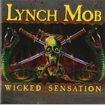 Wicked Sensation - CD Audio di Lynch Mob