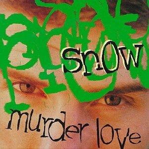 Murder Love - CD Audio di Snow