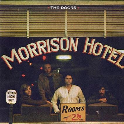 Morrison Hotel - CD Audio di Doors
