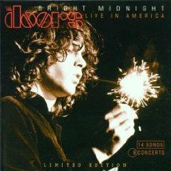 Bright Midnight Live in America (Limited Edition) - CD Audio di Doors