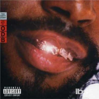 Dirty Story. The Best of - CD Audio di Ol' Dirty Bastard
