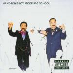 White People - CD Audio di Handsome Boy Modeling School