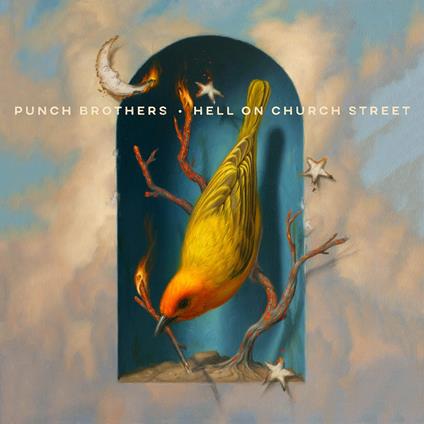 Hell on Church Street - CD Audio di Punch Brothers