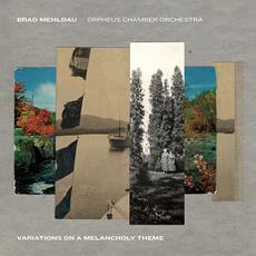 CD Variations on a Melancholy Theme Brad Mehldau Orpheus Chamber Orchestra