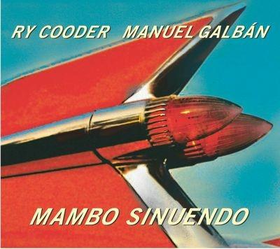 Mambo sinuendo - Vinile LP di Ry Cooder,Manuel Galban