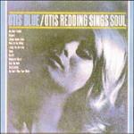 Otis Blue. Otis Redding Sings Soul