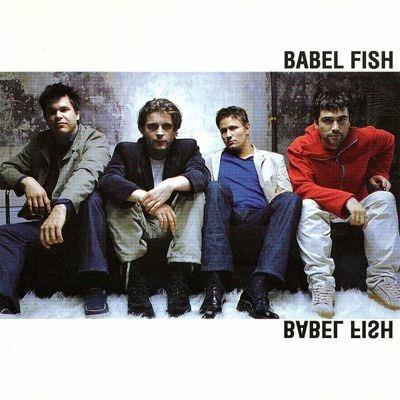 Babel Fish - CD Audio di Babel Fish