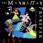 Live - CD Audio di Manhattan Transfer