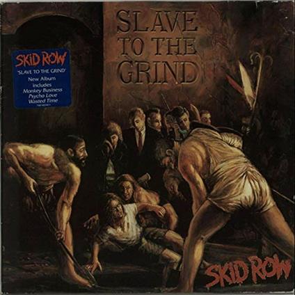 Slave to the Grind - Vinile LP di Skid Row