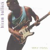 Way Kool - CD Audio di Hiram Bullock