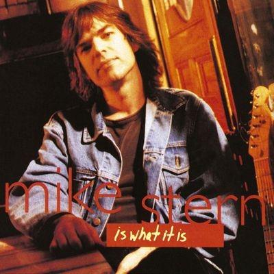 Is What It Is - CD Audio di Mike Stern