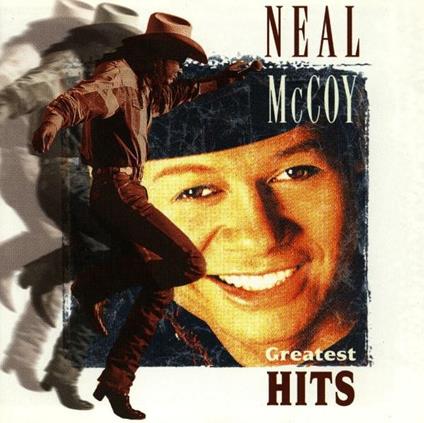 Greatest Hits - CD Audio di Neal McCoy