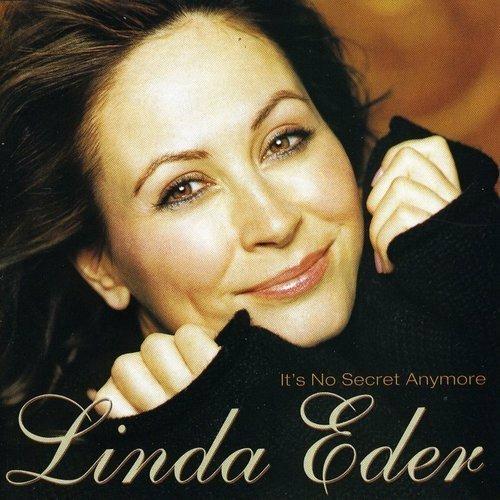 It's No Secret Anymore - CD Audio di Linda Eder
