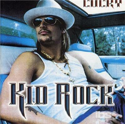 Cocky - CD Audio di Kid Rock