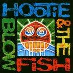 Hootie & the Blowfish - CD Audio di Hootie & the Blowfish