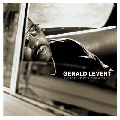 Do I Speak For The World? - CD Audio di Gerald Levert