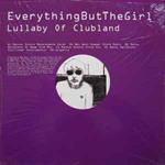 Lullaby Of Clubland