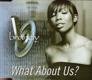 What About Us - CD Audio di Brandy