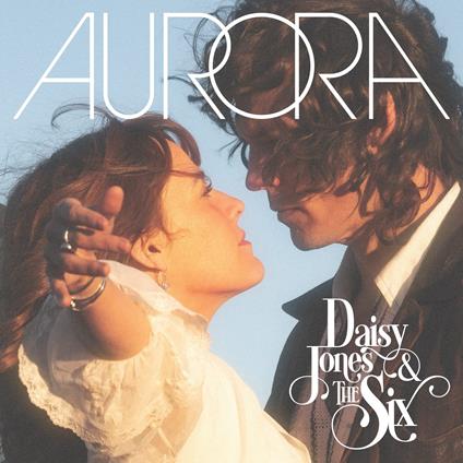 Daisy & The Six Jones - Aurora - CD Audio