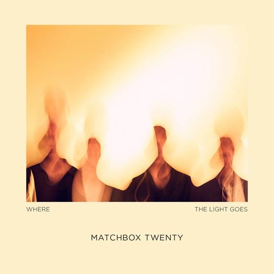 Where The Light Goes - CD Audio di Matchbox Twenty