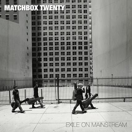 Exile On Mainstream - Vinile LP di Matchbox Twenty