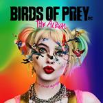 Birds of Prey. The Album (Colonna sonora)