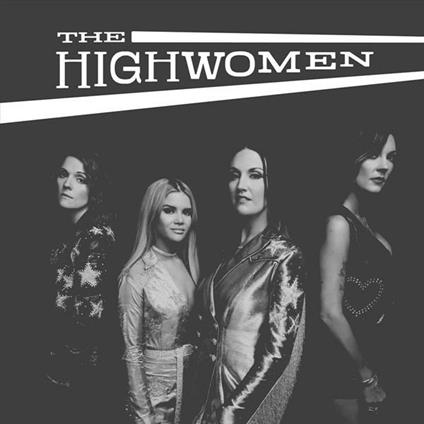 Highwomen - Vinile LP di Highwomen