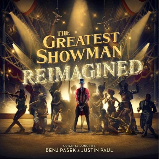 The Greatest Showman. Reimagined (Colonna sonora) - Vinile LP