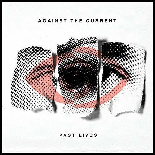 Past Lives - CD Audio di Against the Current