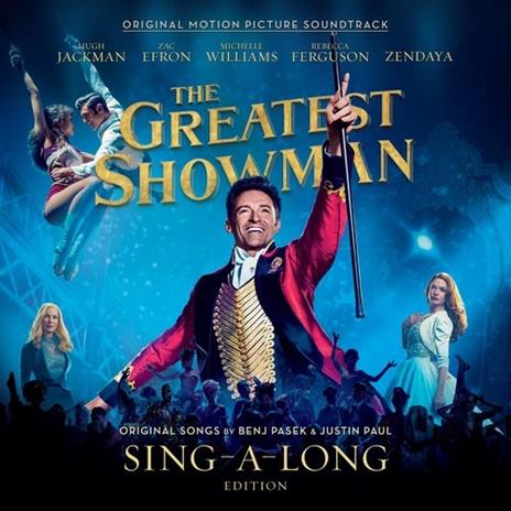 The Greatest Showman (Colonna sonora) (Sing-Along Edition) - CD Audio