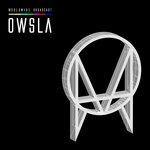 Owsla Worldwide Broadcast