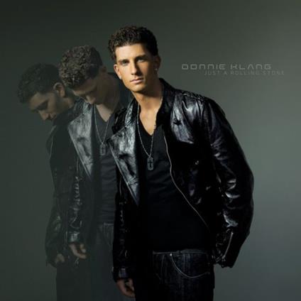 Just A Rolling Stone - CD Audio di Donnie Klang