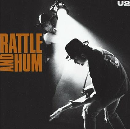 Rattle And Hum - CD Audio di U2