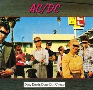 Dirty Deeds Done Dirt Cheap - CD Audio di AC/DC