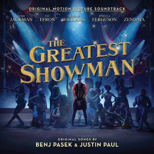 The Greatest Showman (Colonna sonora) - Vinile LP di Benj Pasek,Justin Paul