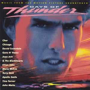Days Of Thunder (Music From The Motion Picture Soundtrack) - CD Audio