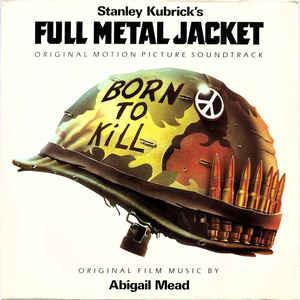 Stanley Kubrick's Full Metal Jacket (Colonna sonora) - Vinile LP
