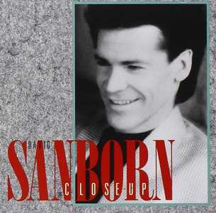 CD Close-Up David Sanborn