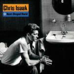 Heart Shaped World - CD Audio di Chris Isaak