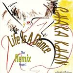Life Is A Dance-Remix Project