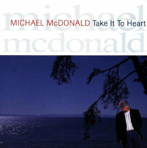 Take It To Heart - CD Audio di Michael McDonald