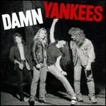Damn Yankees - CD Audio di Damn Yankees